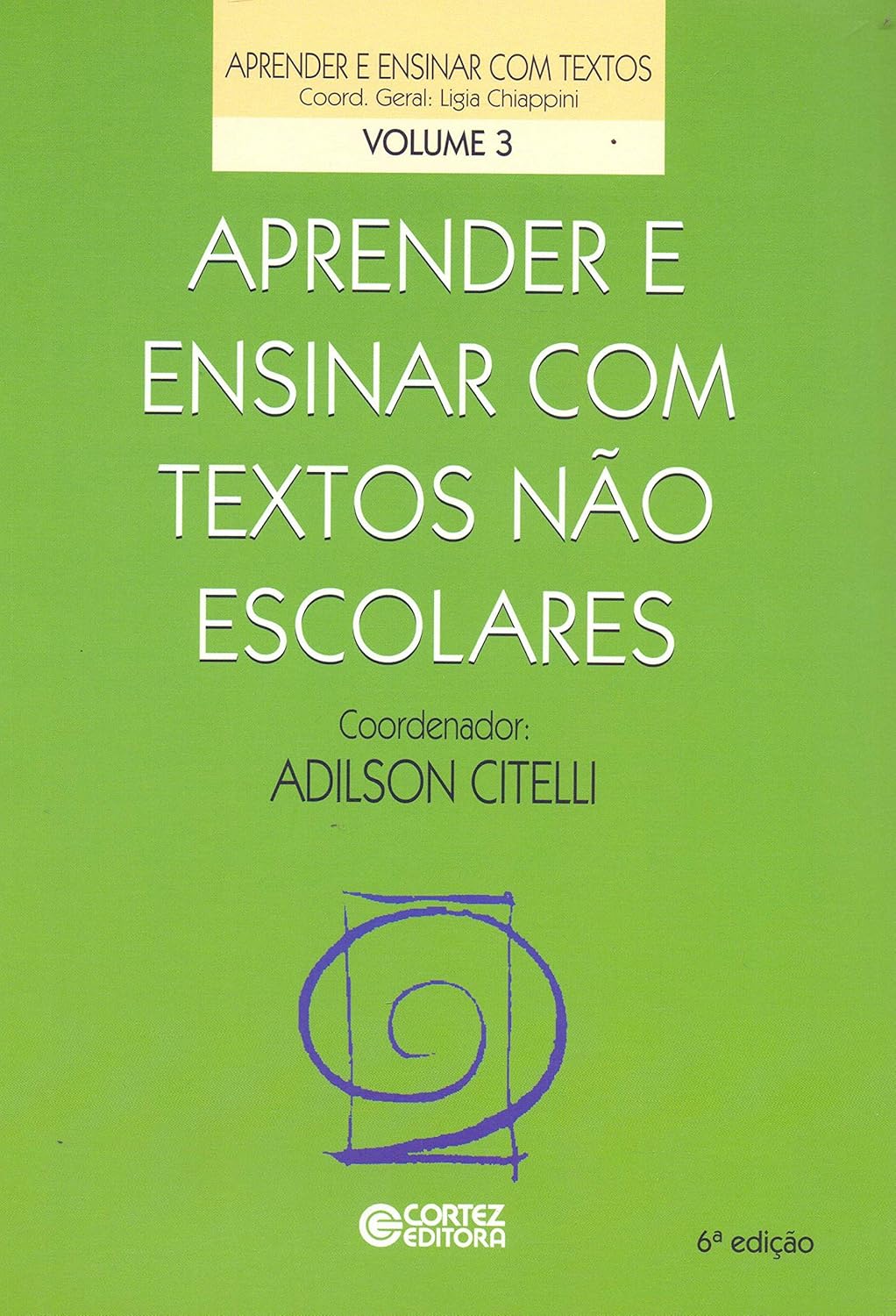 Aprender e ensinar com textos nao escolares - Vol.3