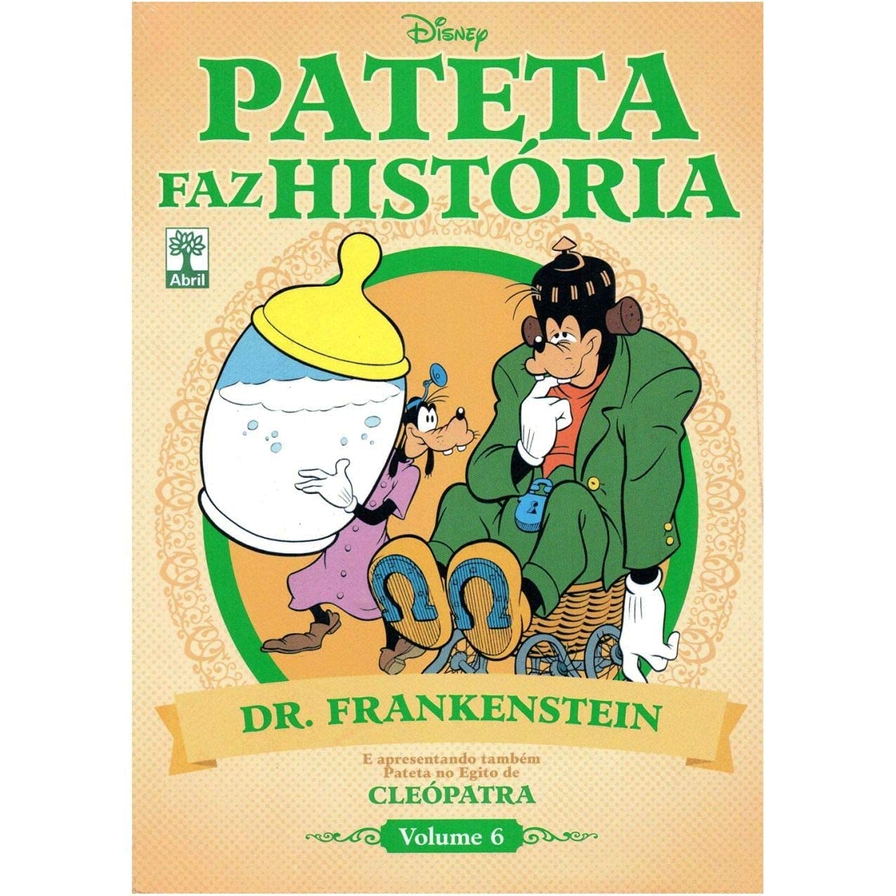 Pateta Faz Historia - Dr. Frankenstein - V. 6