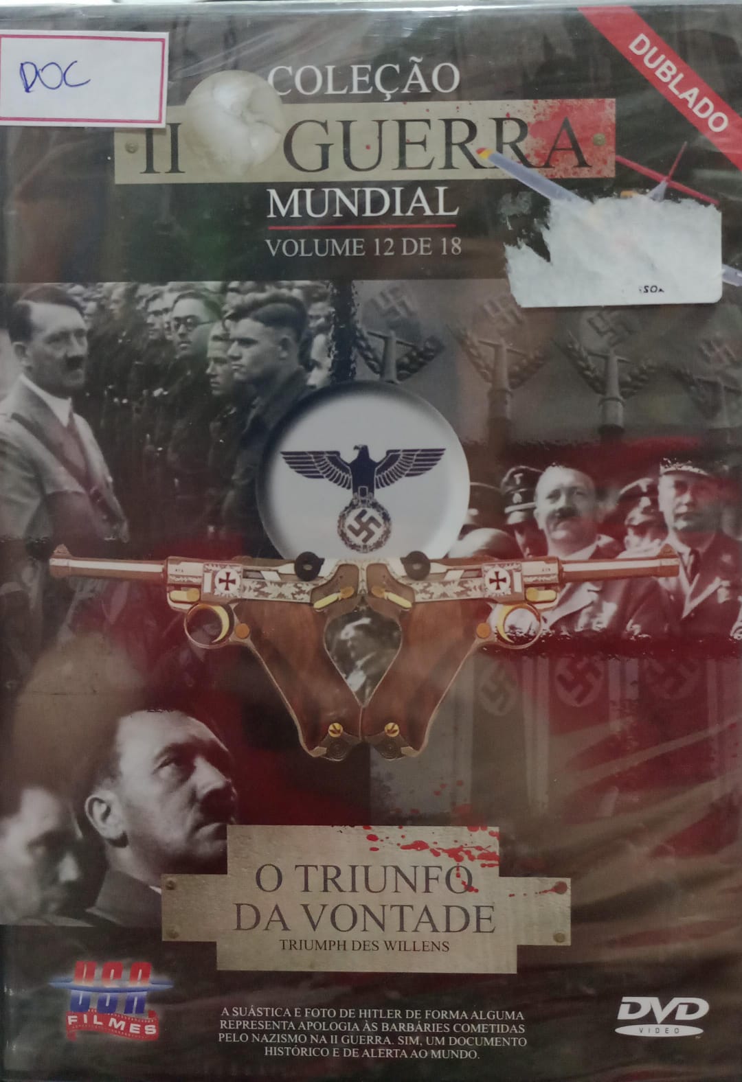O Triunfo da Vontade - Coleção II Guerra Mundial V. 12 de 18