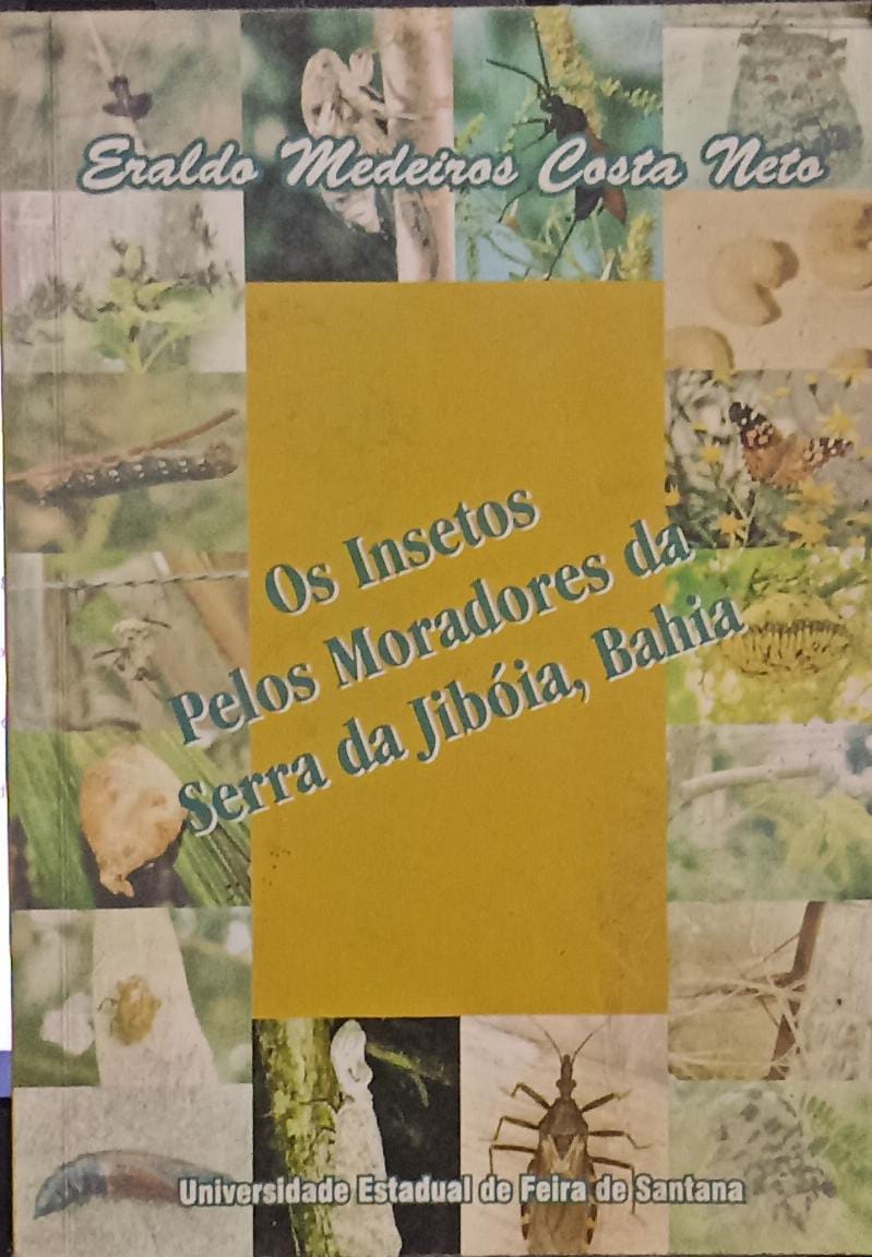 Insetos Pelos Moradores Da Serra Da Jiboia, Bahia, Os