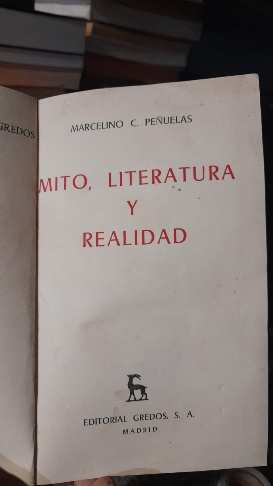 Mito, literatura y realidad / Reencadernado