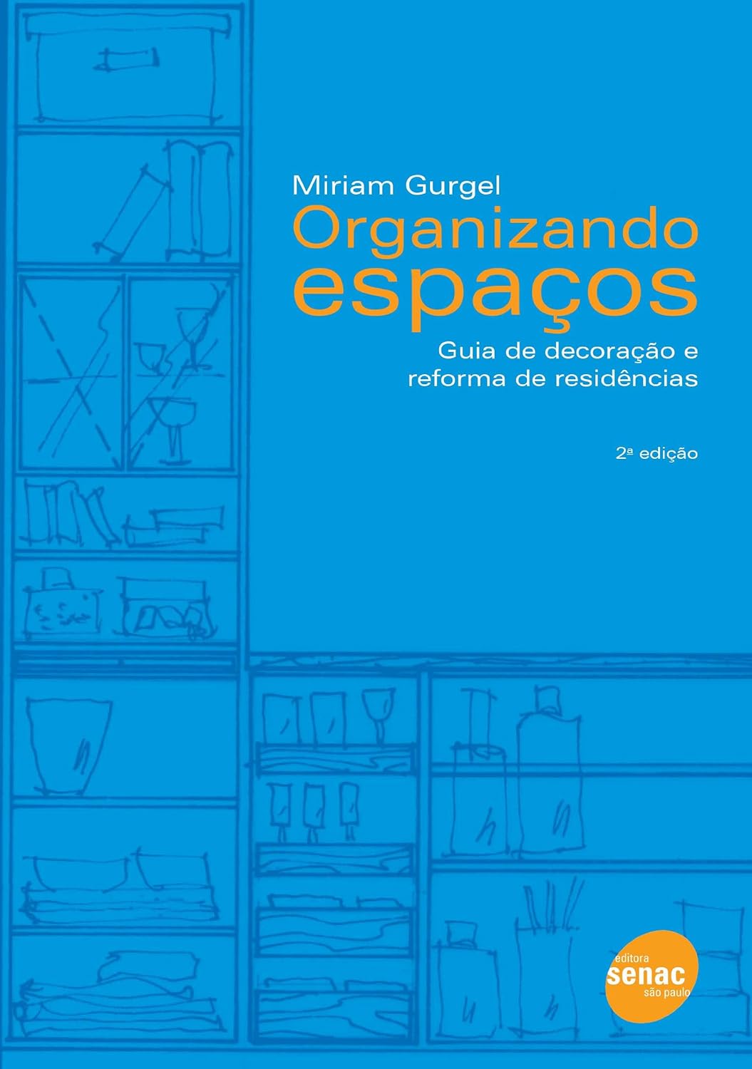 Organizando Espaços - Guia de decoração e reforma de residência