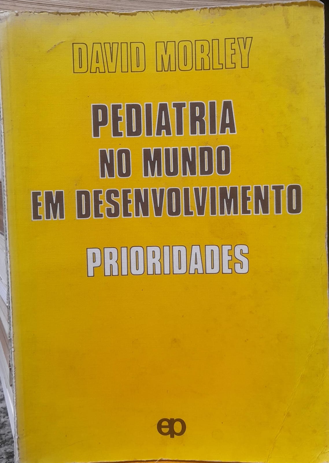 Pediatria no mundo em desenvolvimento - Prioridades