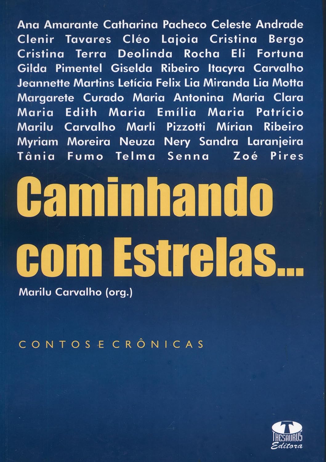 Caminhando com estrelas