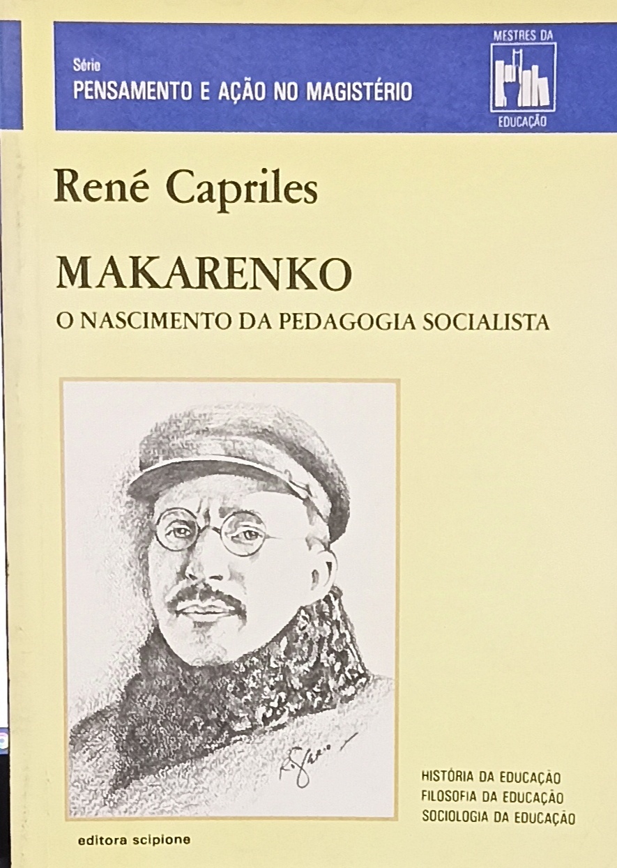 Makarenko - O Nascimento Da Pedagogia Socialista