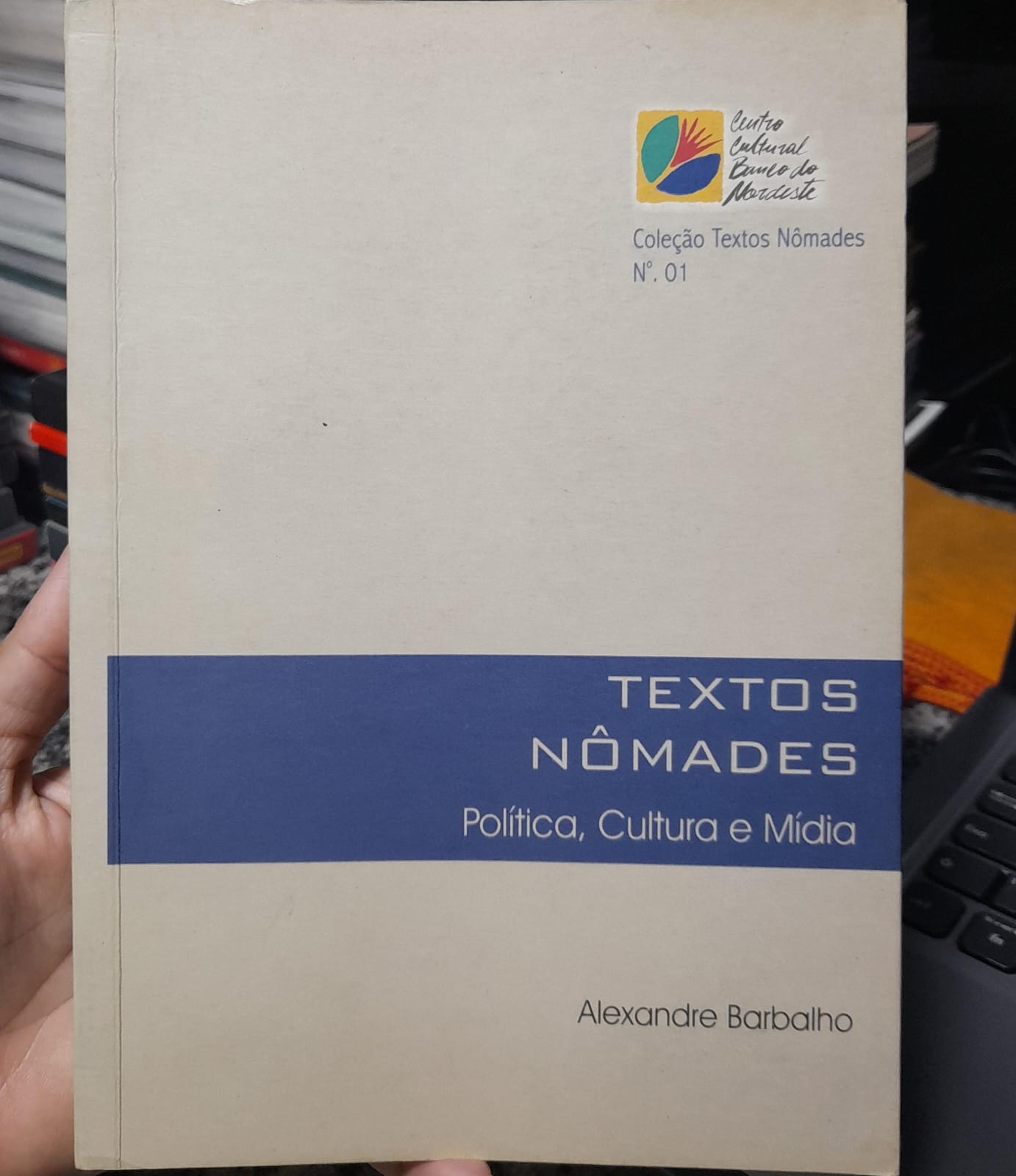 Textos nomades - Politica, cultura e midia
