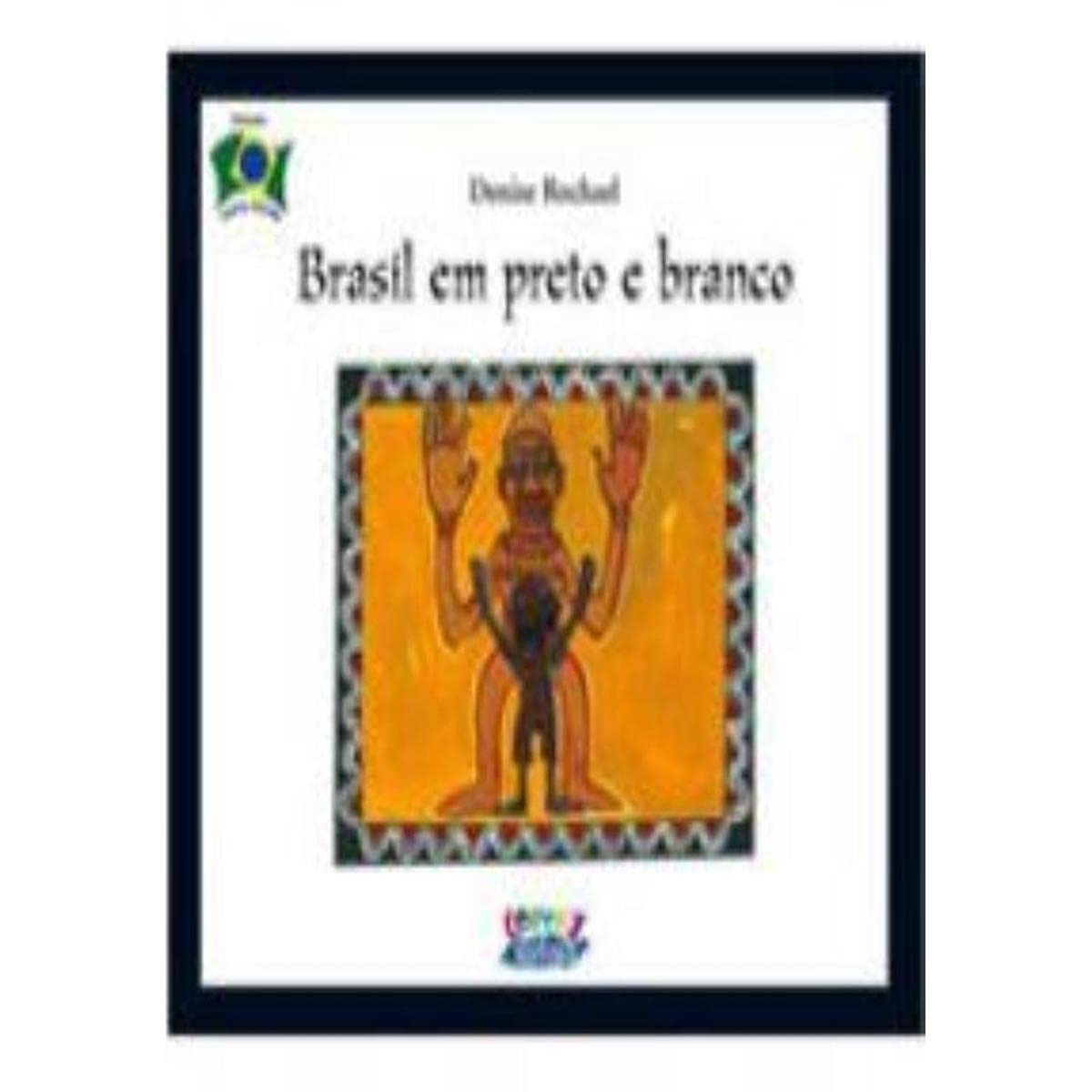 Brasil em preto e branco