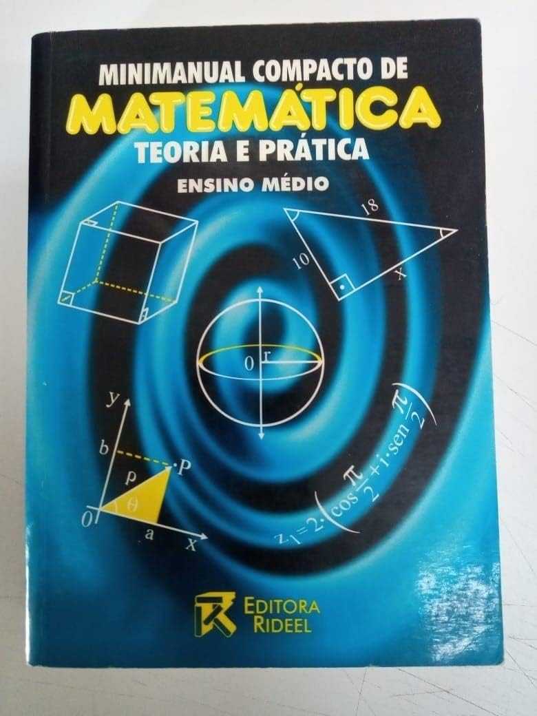 Minimanual Compacto De Matemática -Teoria E Prática - Ensino Médio