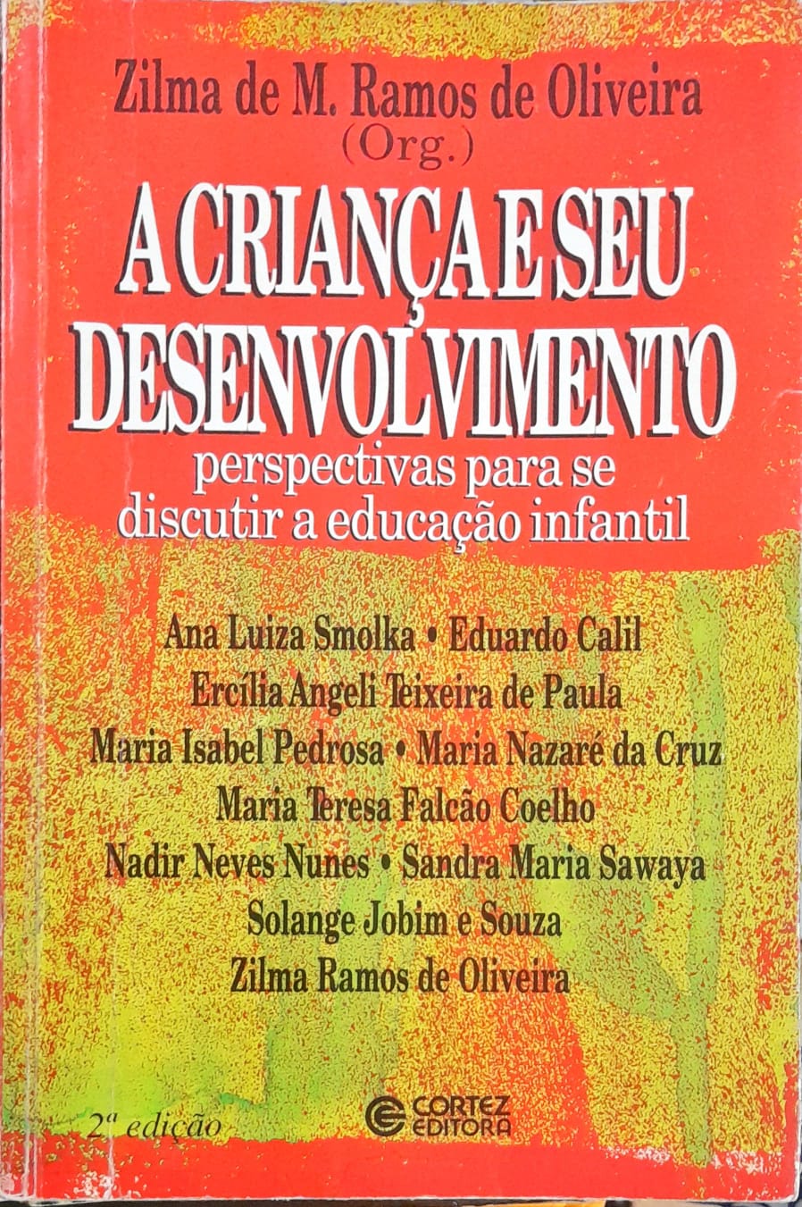 A criança e seu desenvolvimento