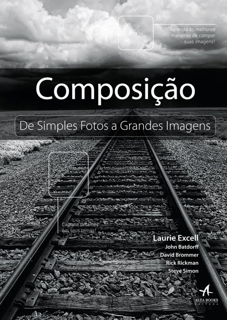 Composição - De Simples Fotos a Grandes Imagens