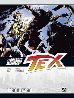 As grandes aventuras de Tex Vol. 11 - A grande invasao