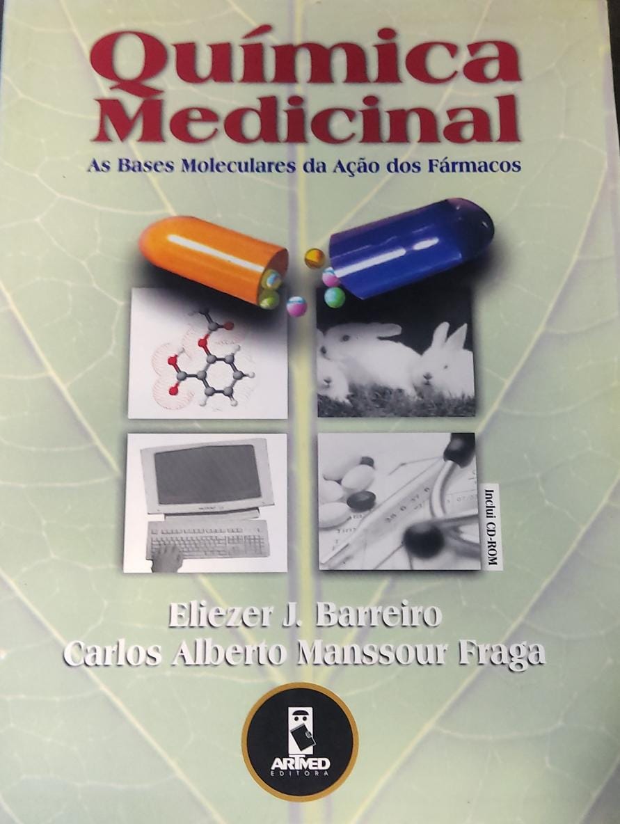 Química Medicinal/as Bases Moleculares da Ação dos Fármacos
