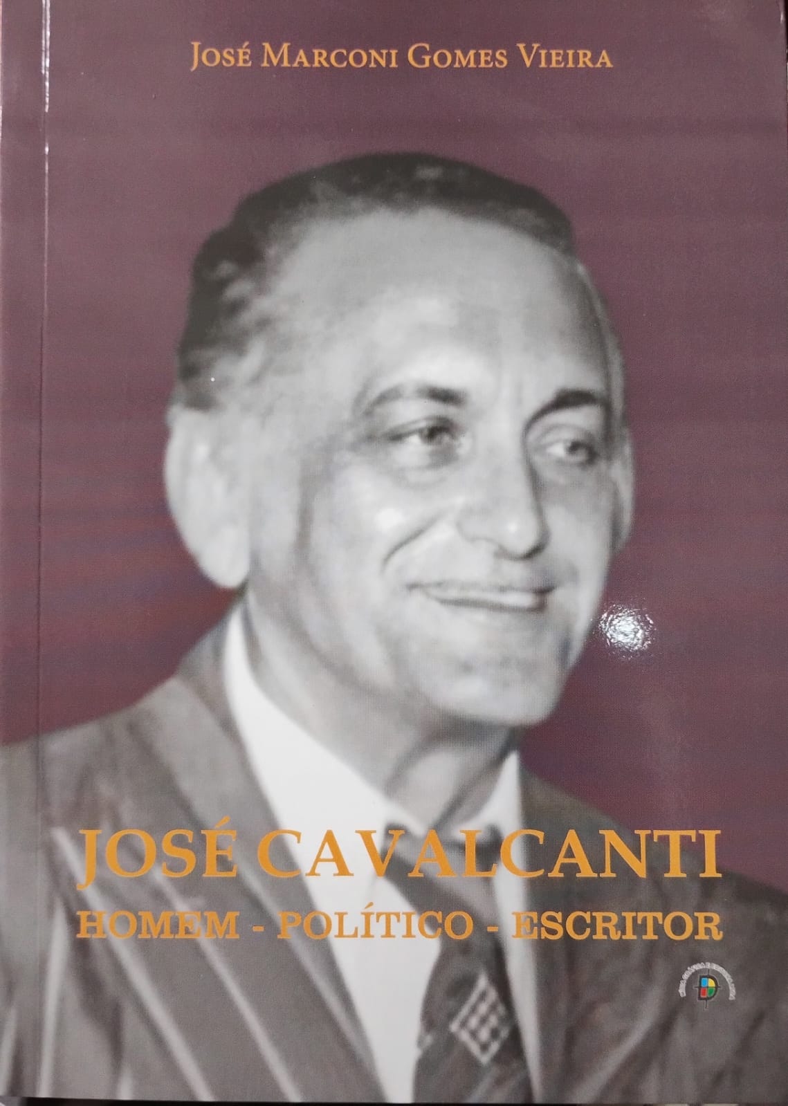 José Cavalcanti Homem Político Escritor