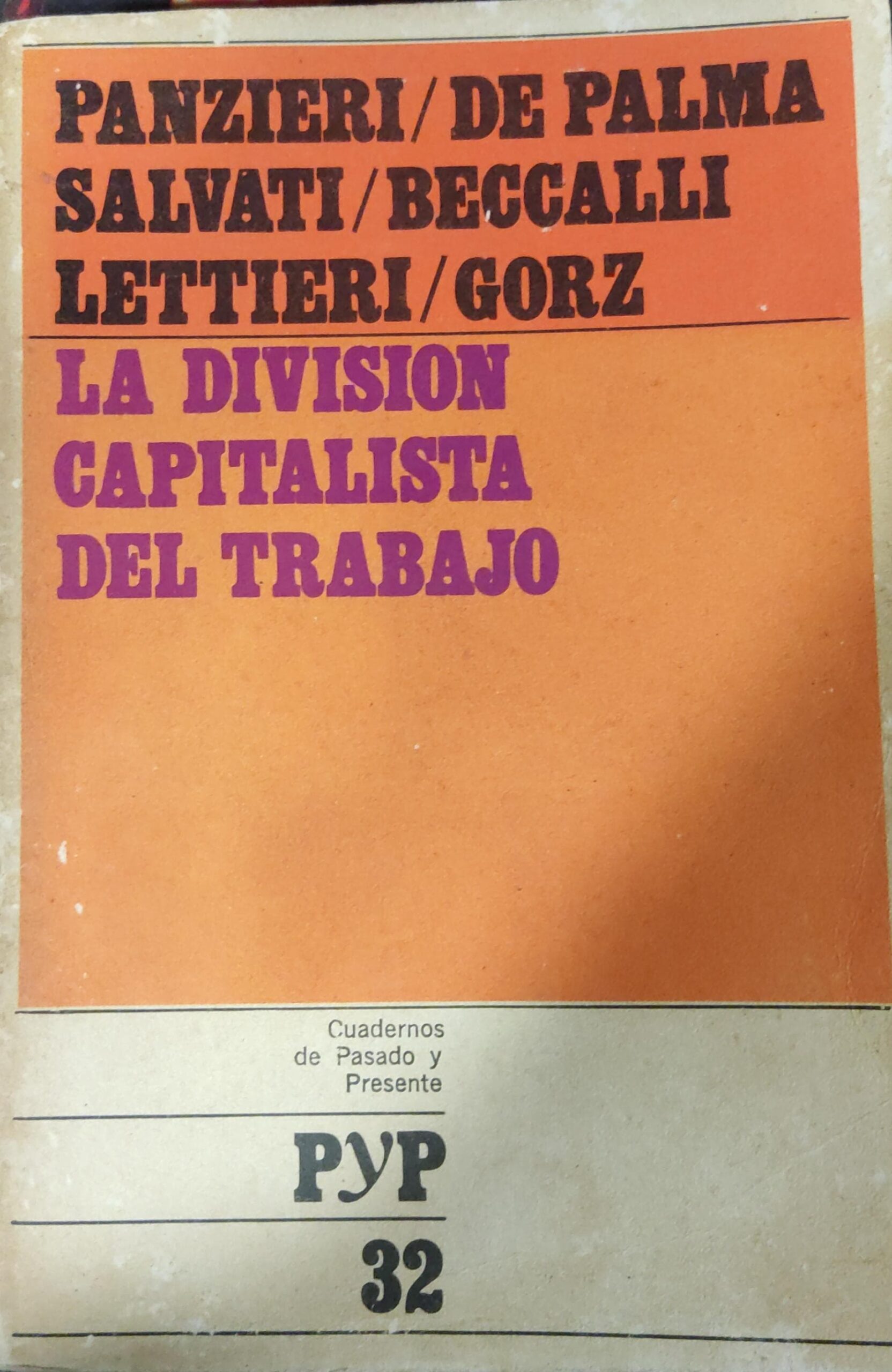 La Division Capitalista Del Trabajo (papel Jornal)