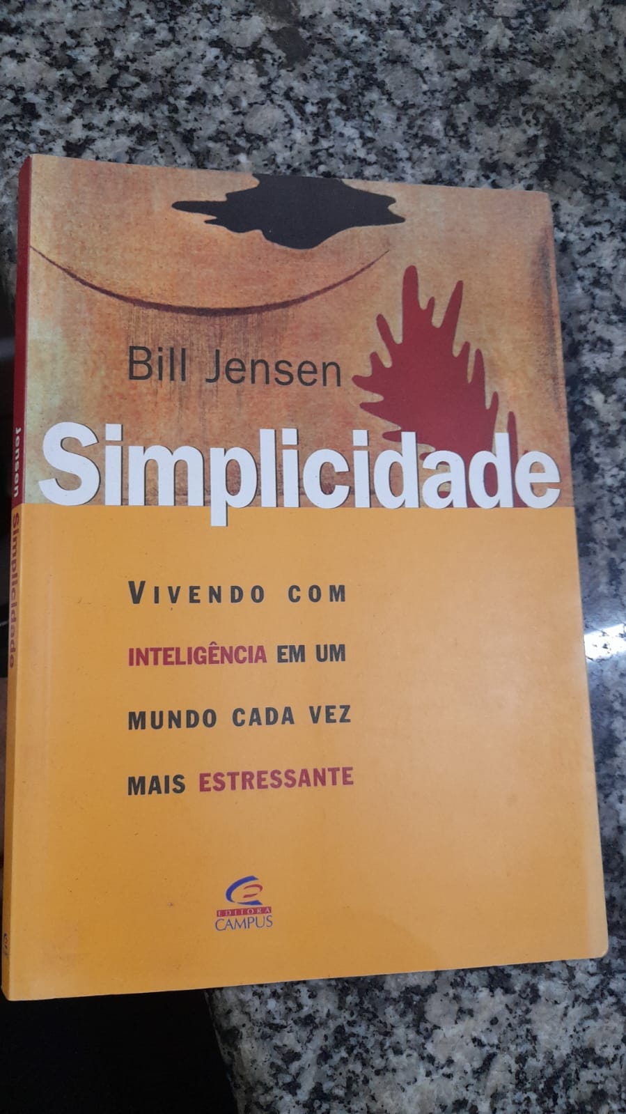 Simplicidade - Vivendo Com Inteligencia Em Um Mundo Cada Vez Mais Estressante