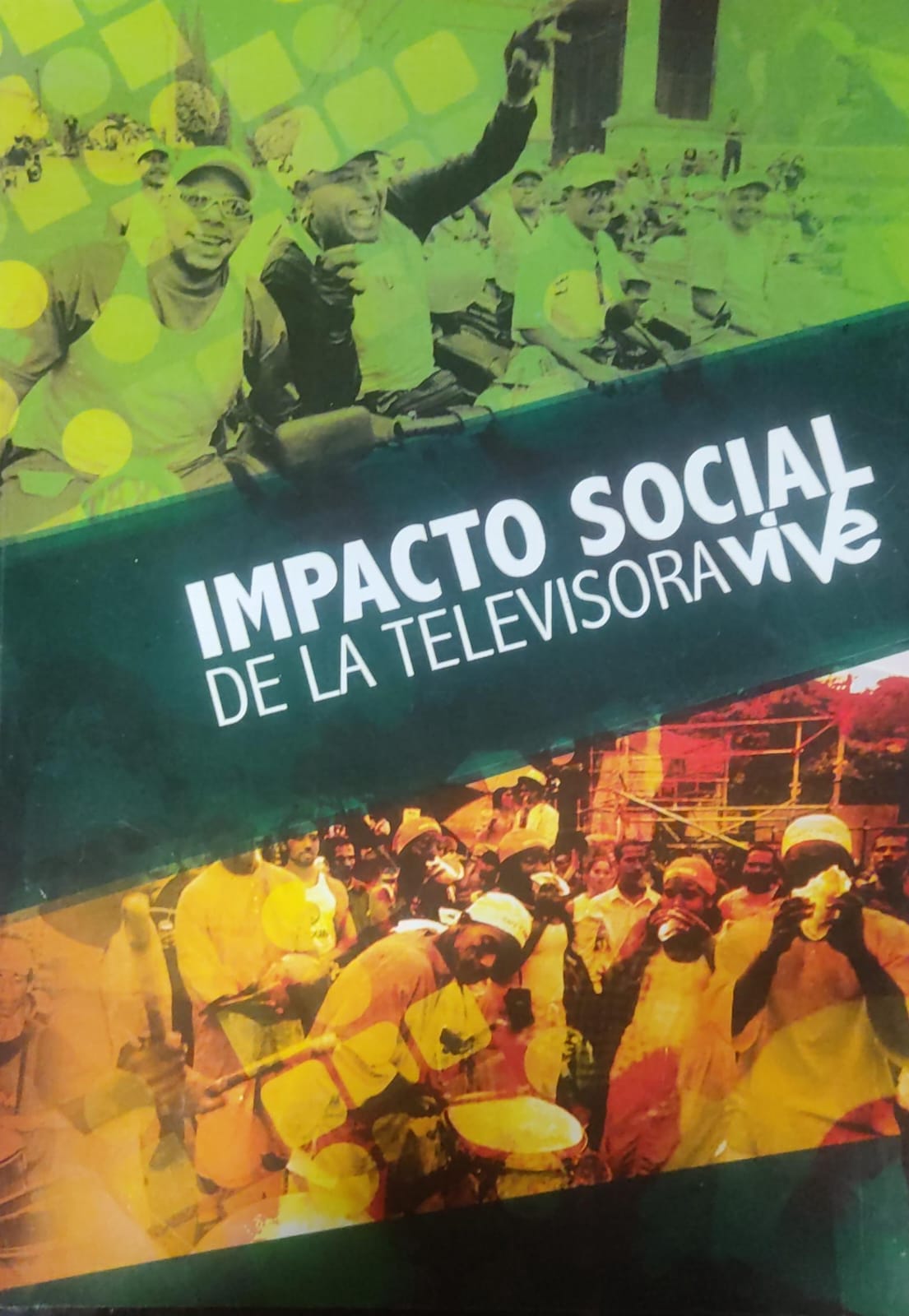 Impacto Social De La Televisora Vive En Las Organizaciones Comunitarias Del Territorio Venezolano