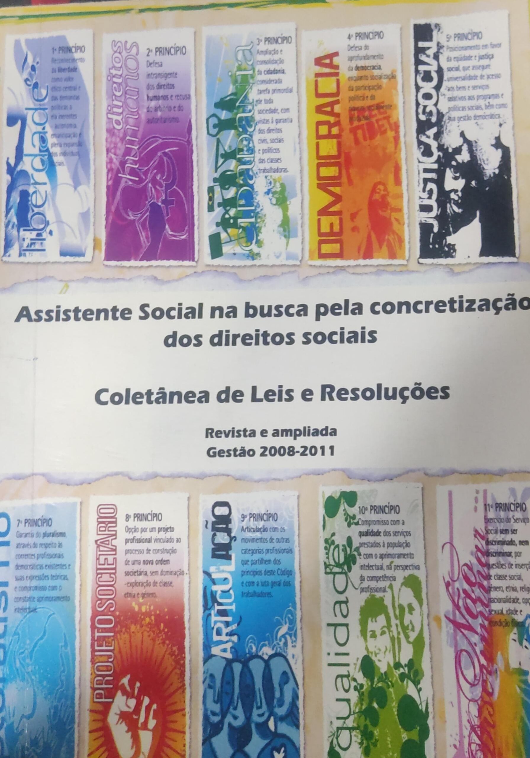Assistente Social Na Busca Pela Concretizacao Dos Direitos Sociais - Coletaneas De Leis E Resolucoes - Revista E Ampliada 2008-2011