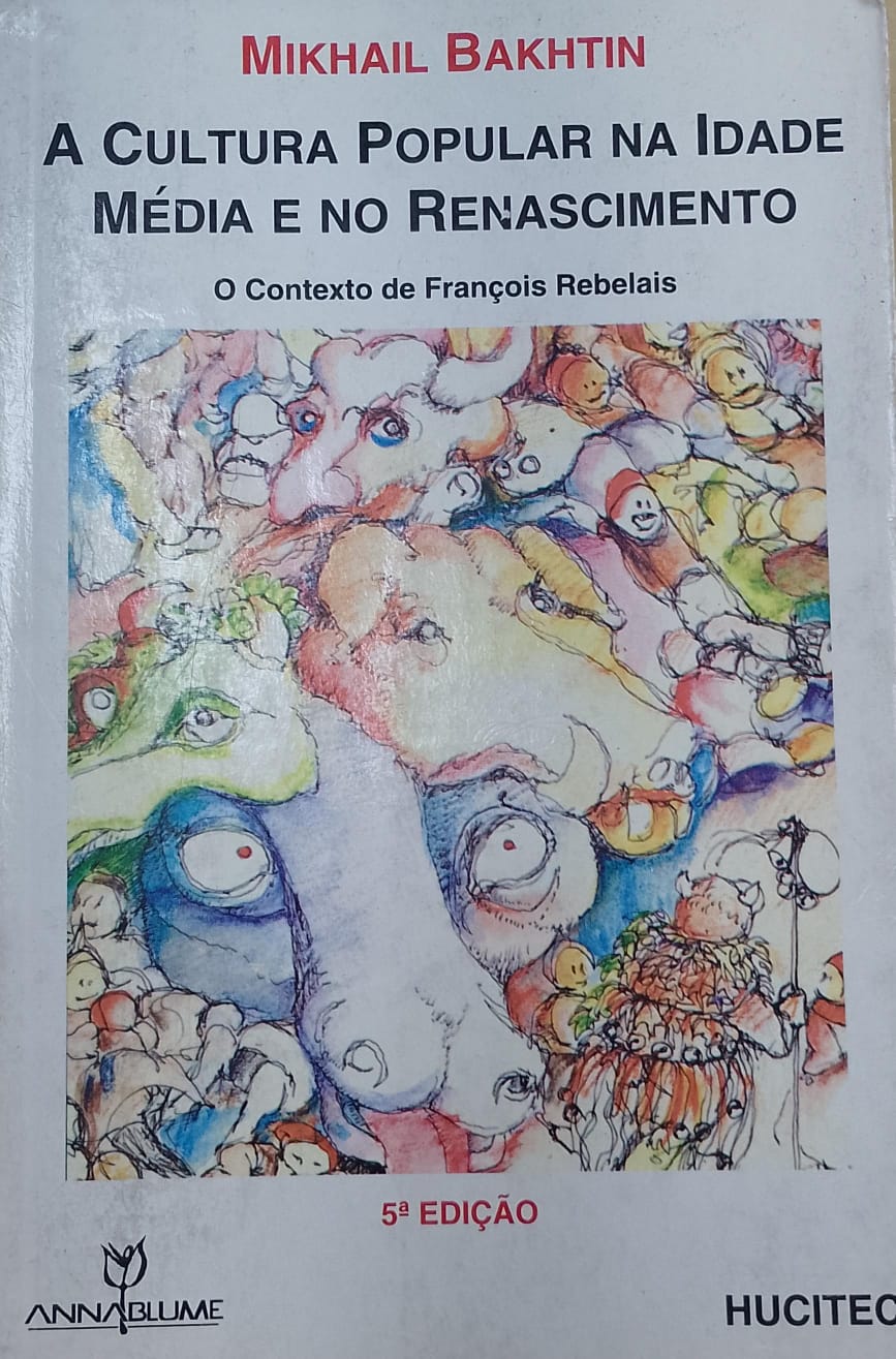 A cultura popular na idade média e no renascimento – O contexto de