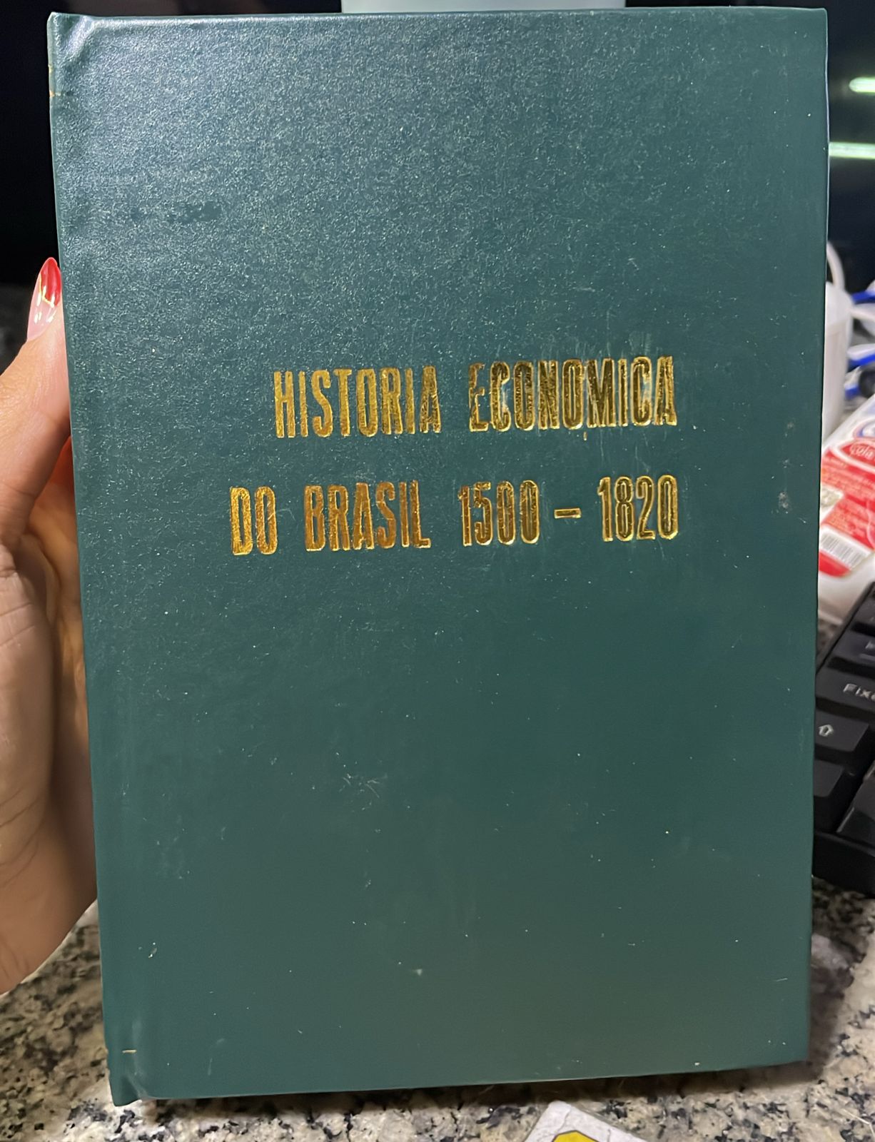 Historia Economica Do Brasil 1500-1820 / reencadernado