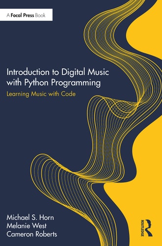 Introduction to Digital Music with Python Programming – O Sebo Cultural ...