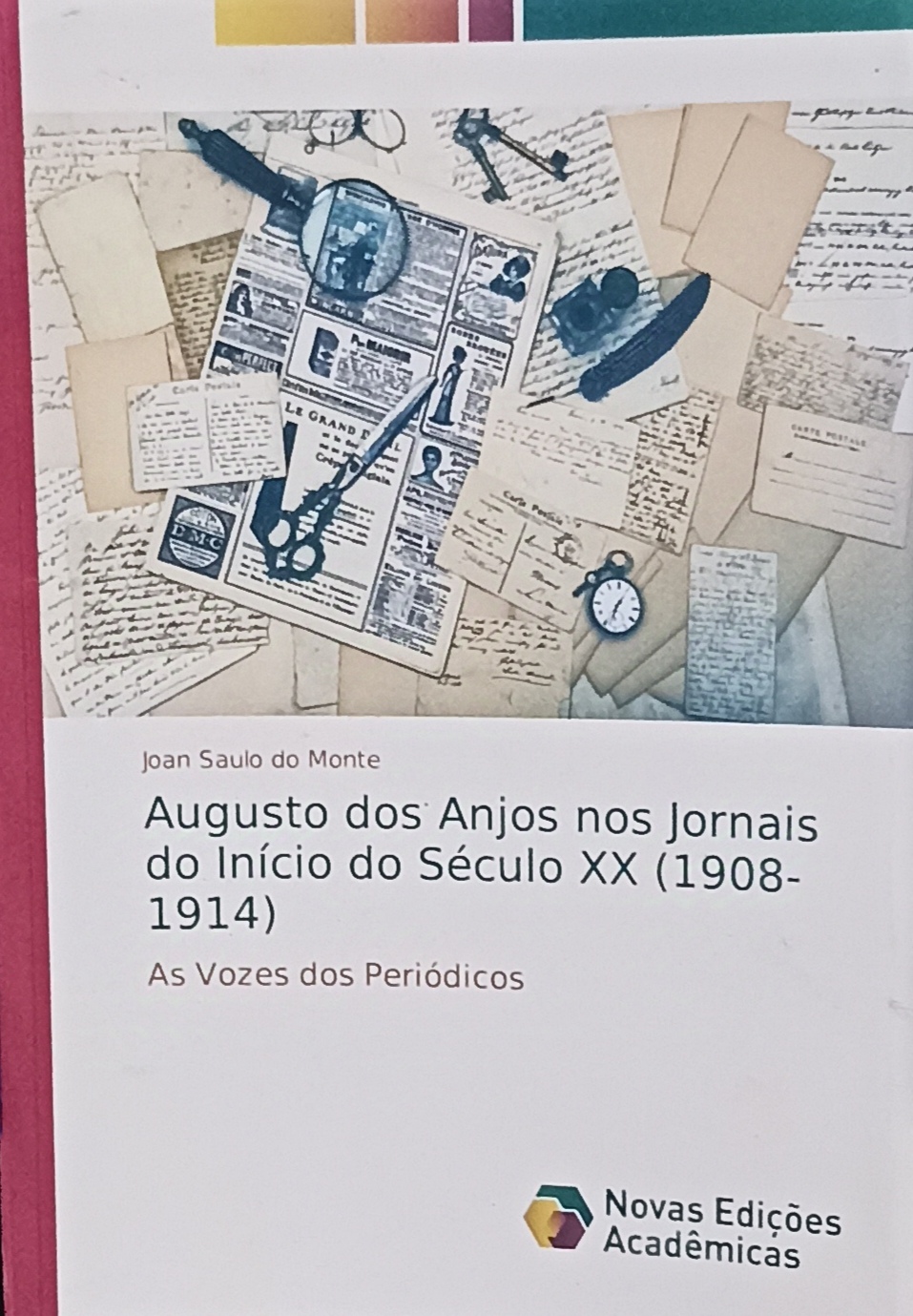Augusto dos anjos nos jornais do inicio do seculo XX (1908-1914)