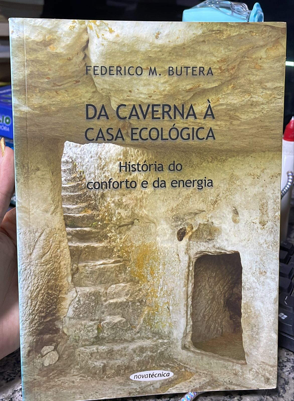 da Caverna À Casa Ecológica