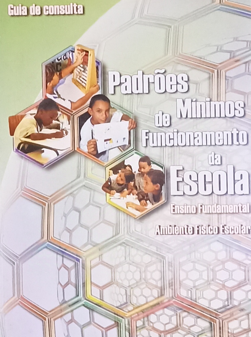 Padroes minimos de funcionamento da escola - Ensino fundamental