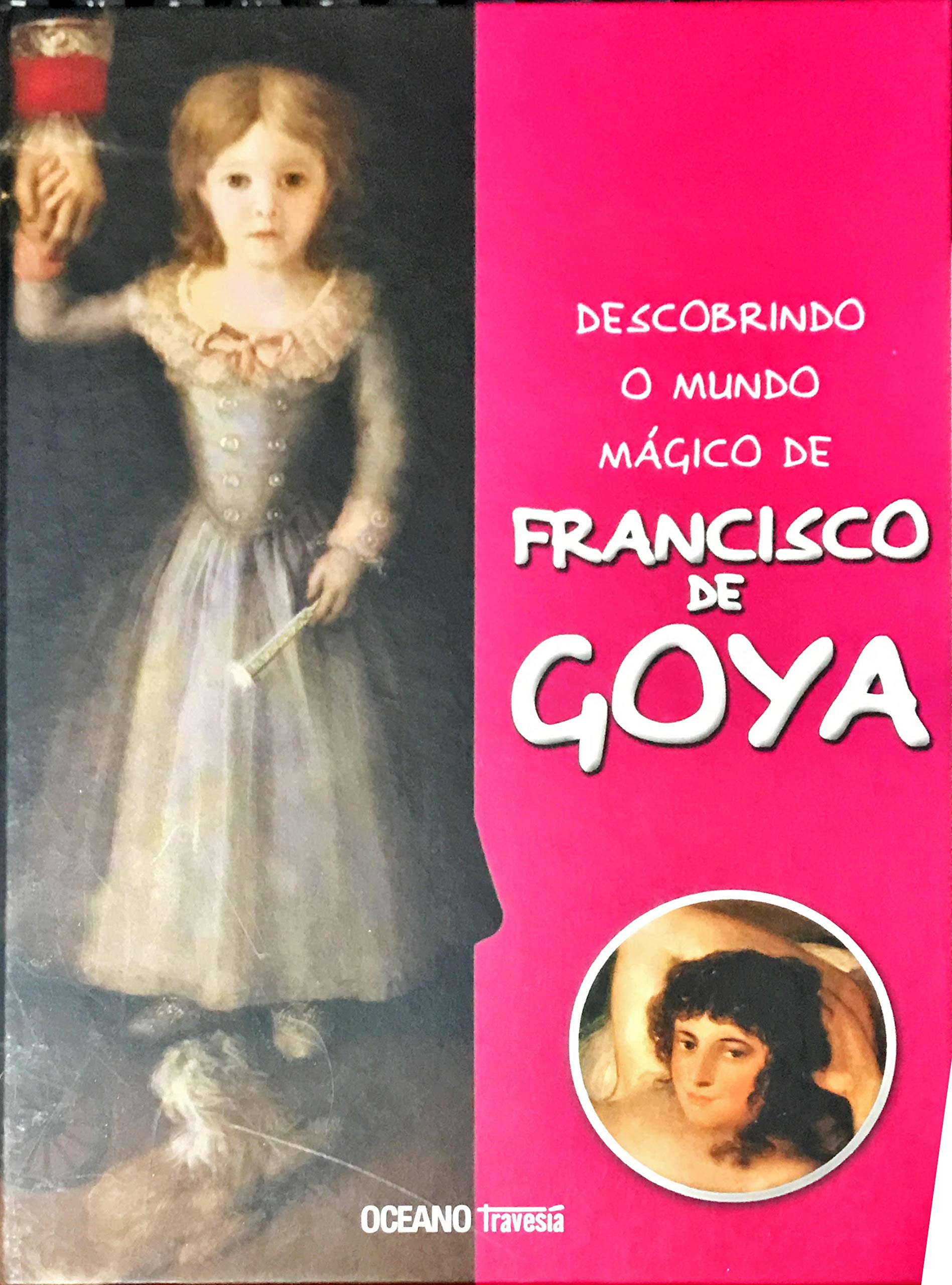 DESCOBRINDO O MUNDO MAGICO DE FRANCISCO DE GOYA