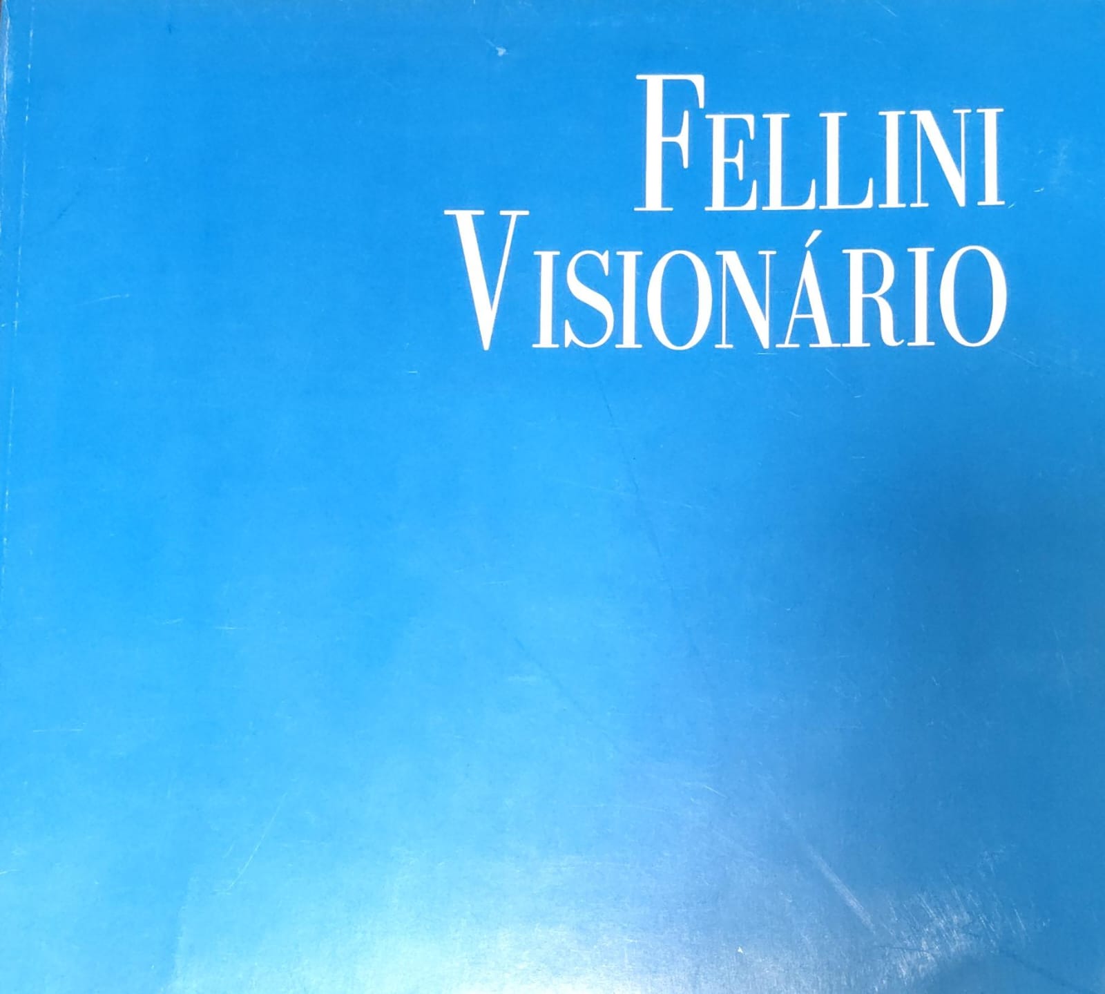 Fellini Visionario