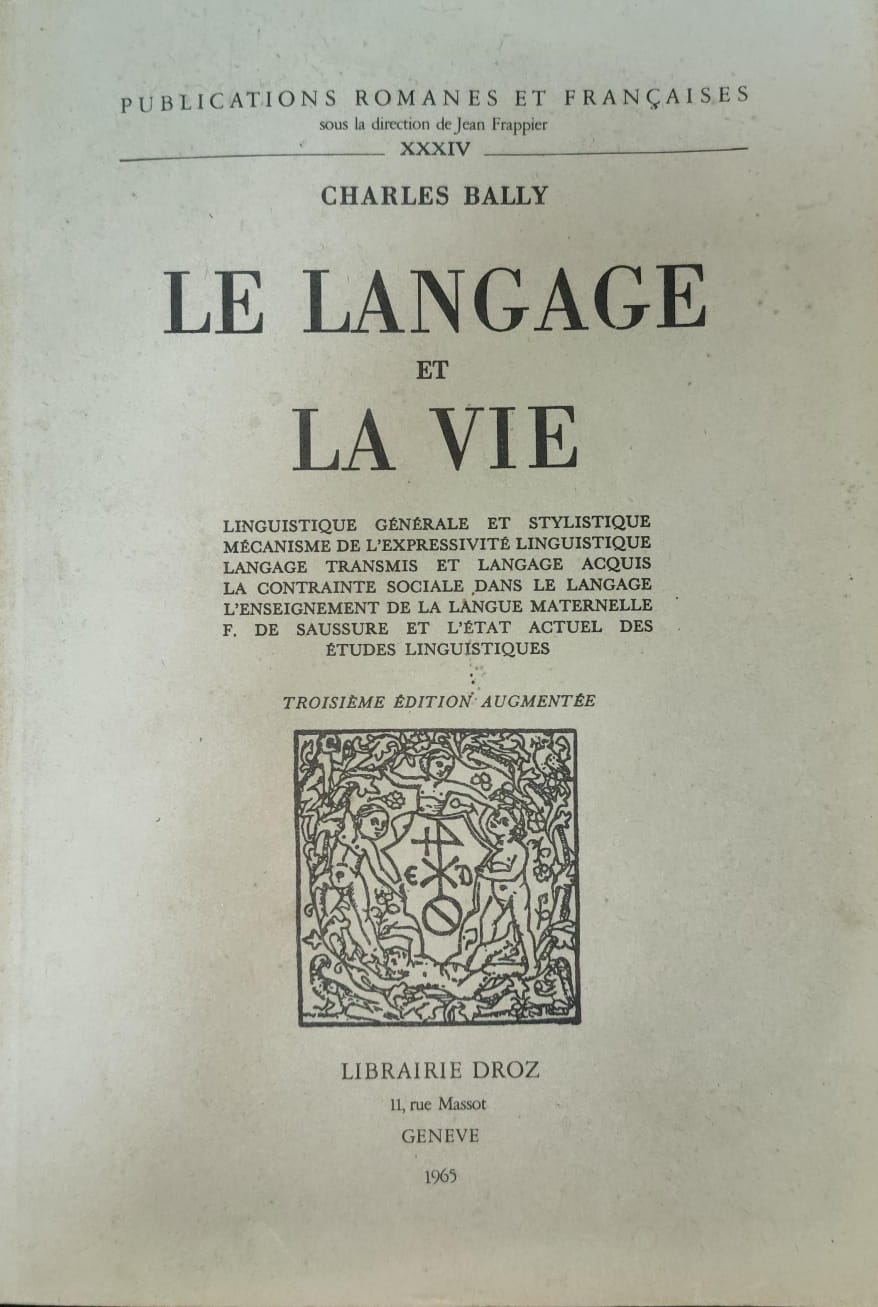 Le Langage et La Vie