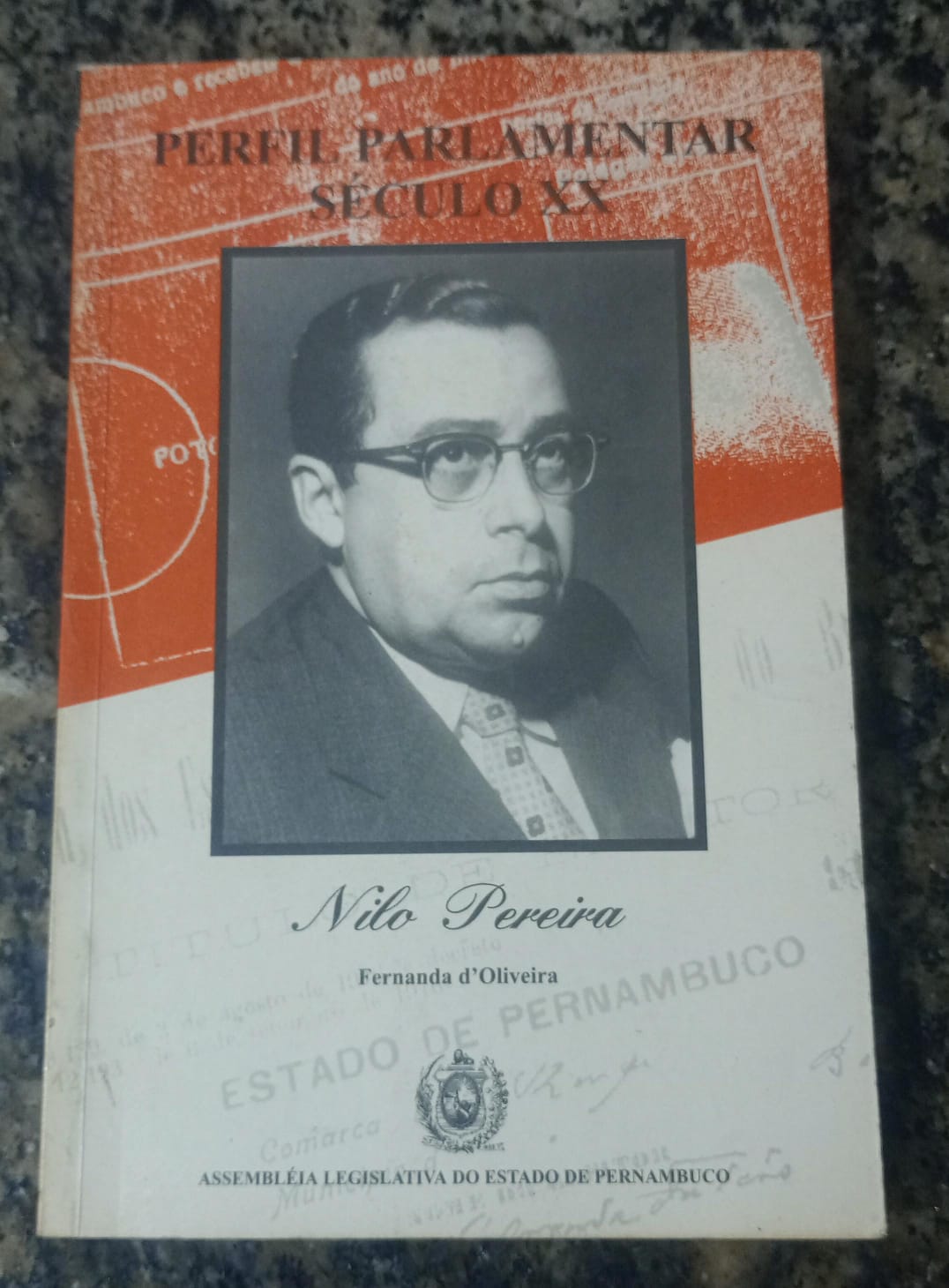 Perfil Parlamentar Seculo Xx - Nilo Pereira
