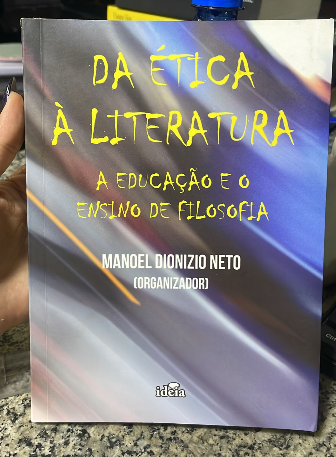 Da Ética À Literatura - Educação e o Ensino de Filosofia