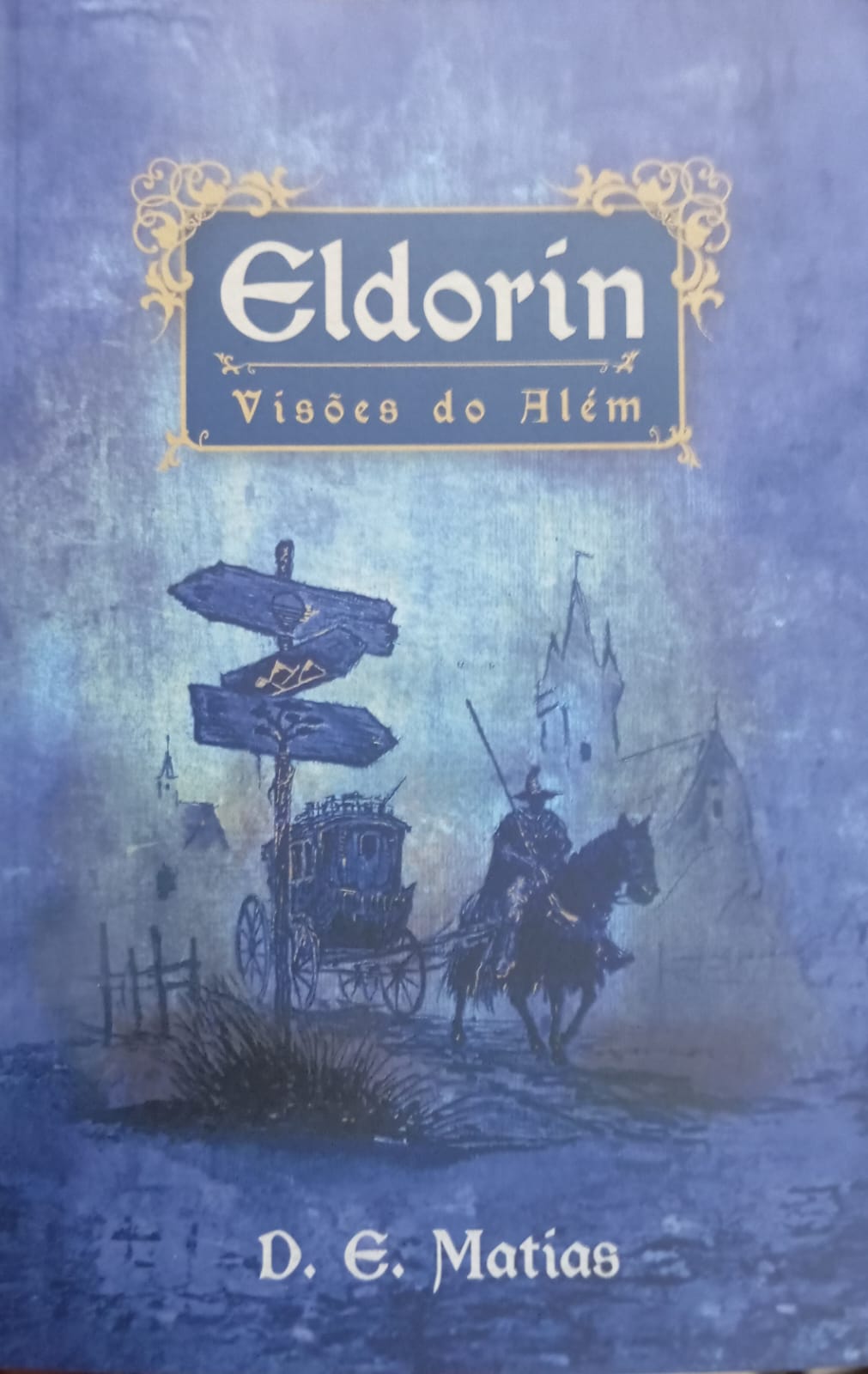 Eldorin Visões do Além