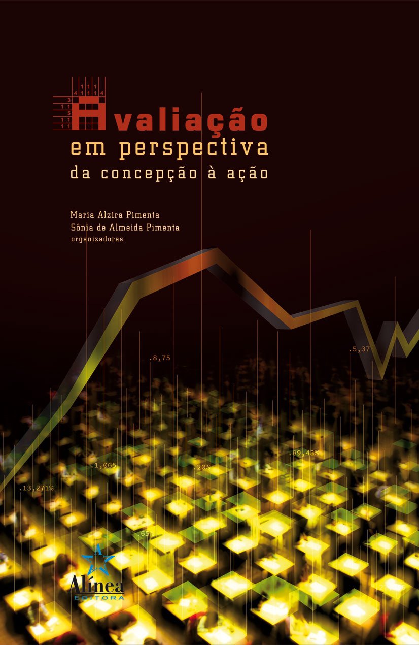 Avaliação em Perspectiva. Da Concepção à Ação
