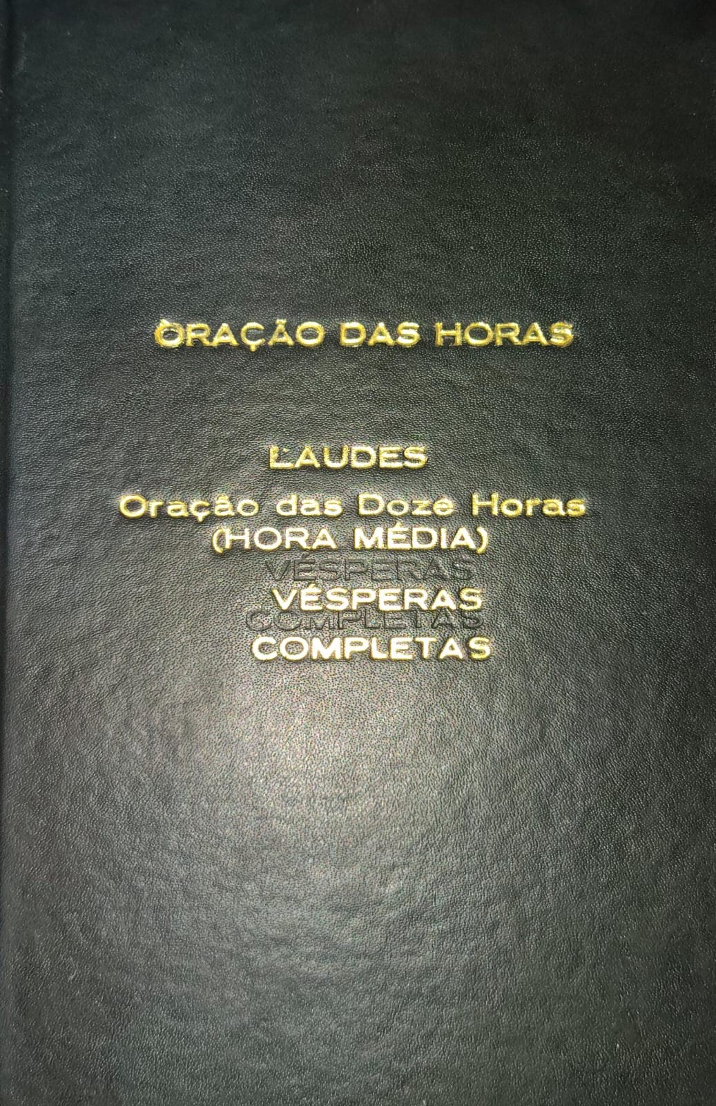 Oração das Horas - REECADERNADO