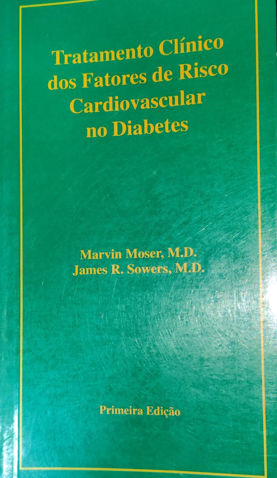 Tratamento Clínico dos Fatores de Risco Cardiovascular no Diabetes
