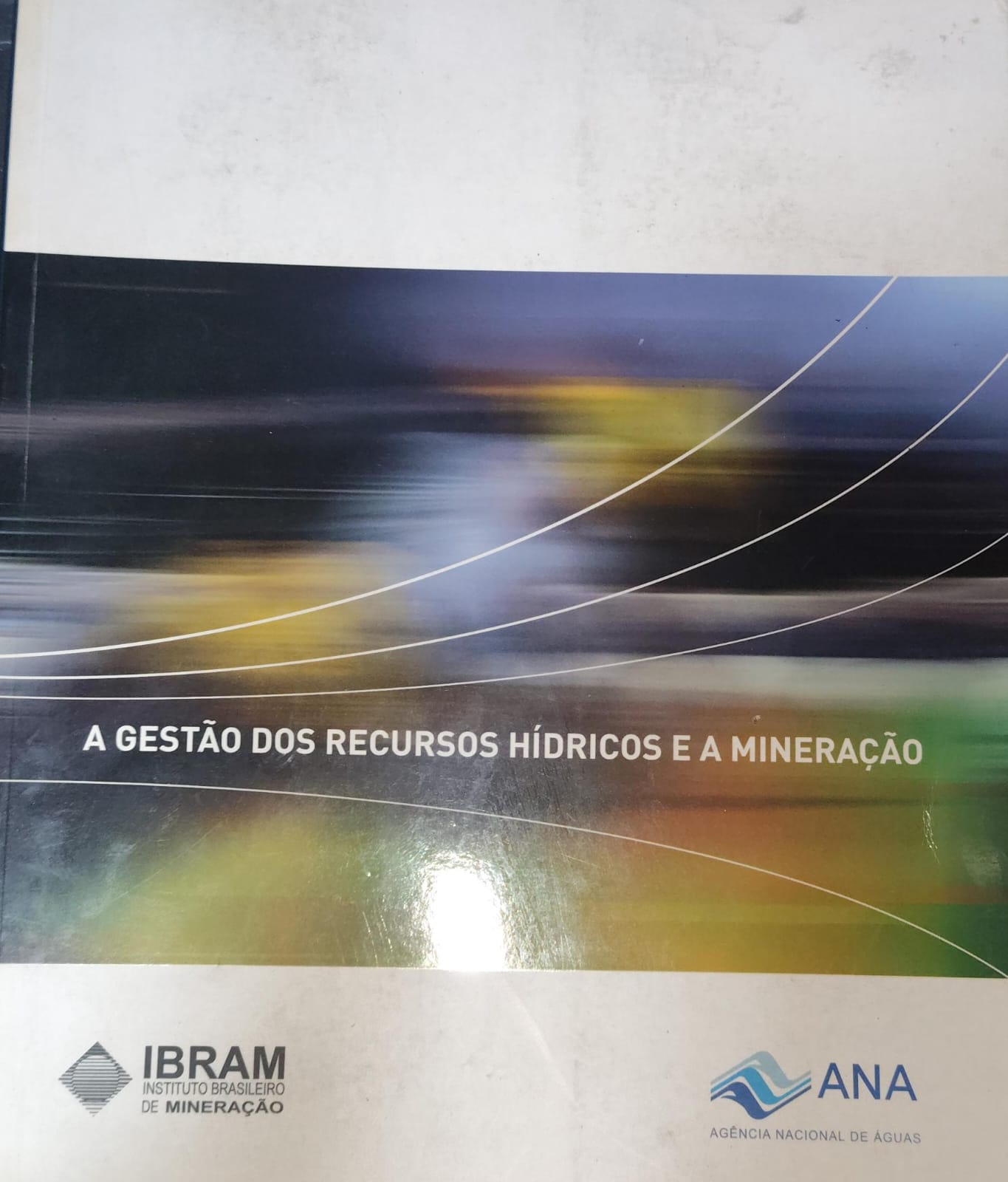 A gestão dos recursos hídricos e a mineração
