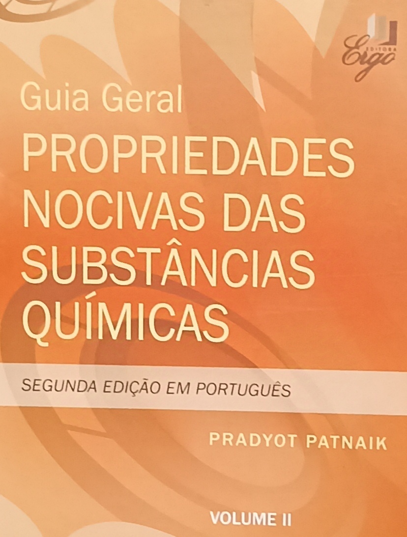 Guia Geral - Propriedades Nocivas das Substancias Quimicas - Vol. 2