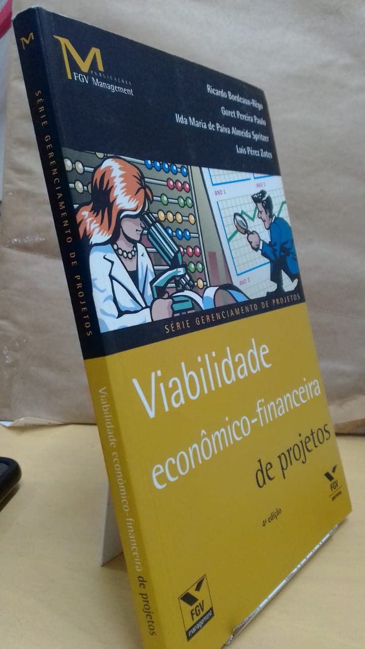 Viabilidade Economico-financeira De Projetos