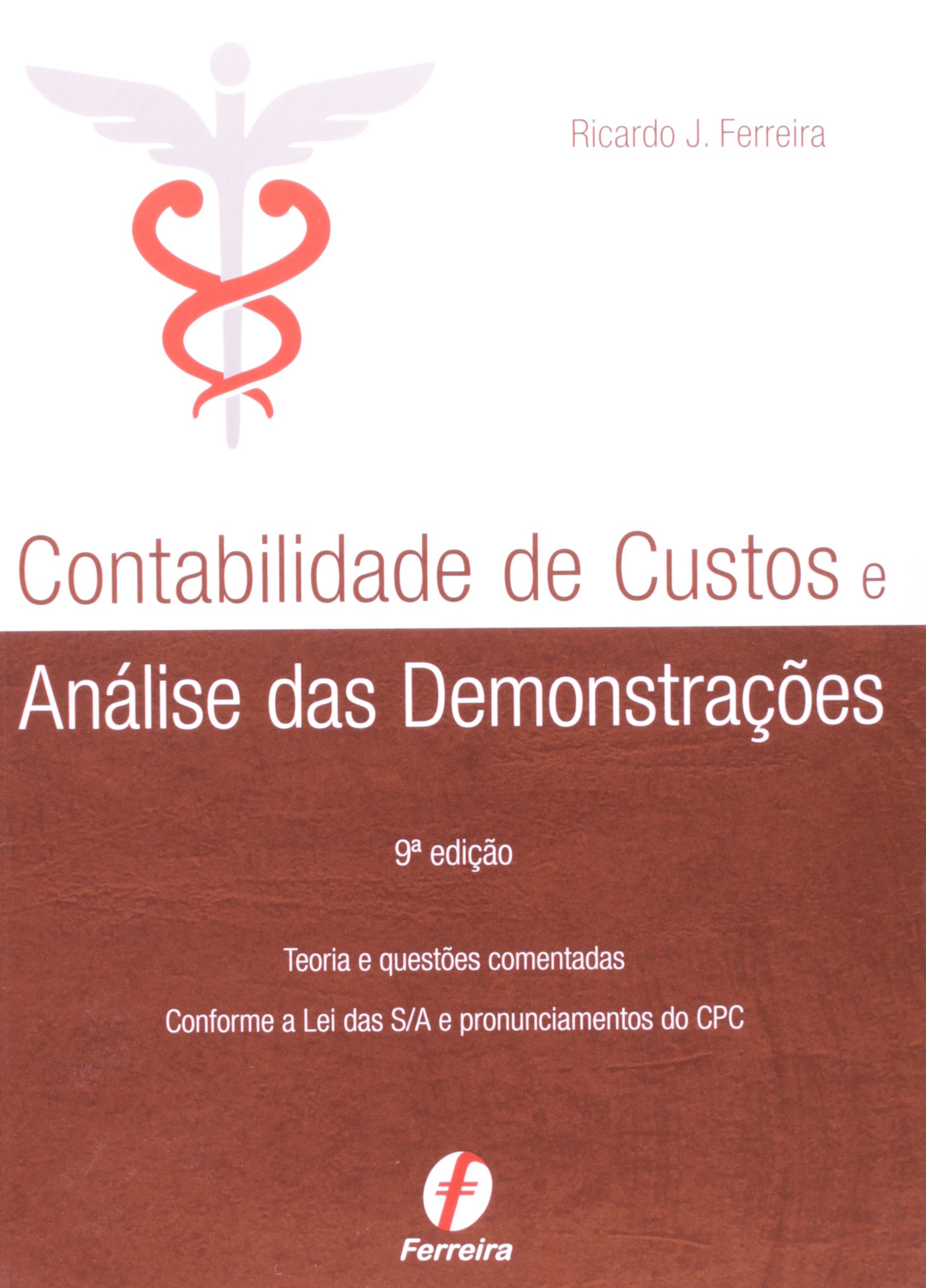 Contabilidade de Custos e Análise das Demonstrações