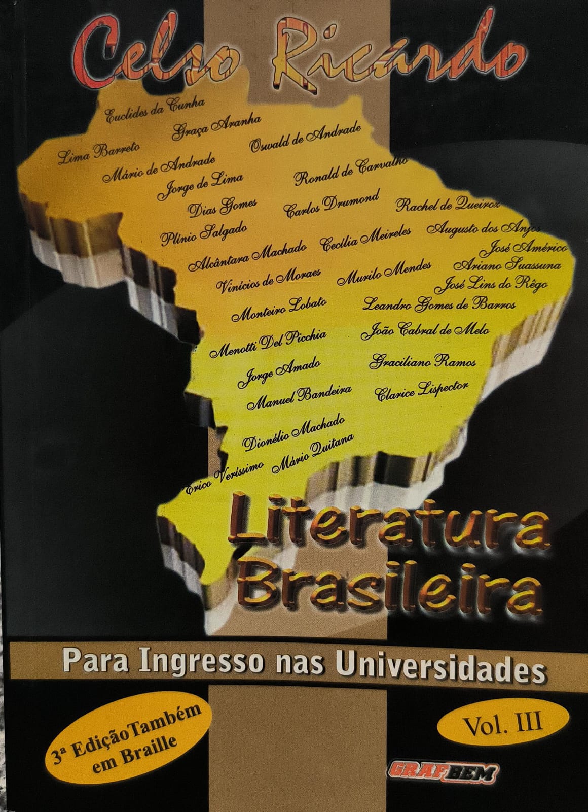 Literatura Brasileira Para Ingresso Nas Universidades V. 03
