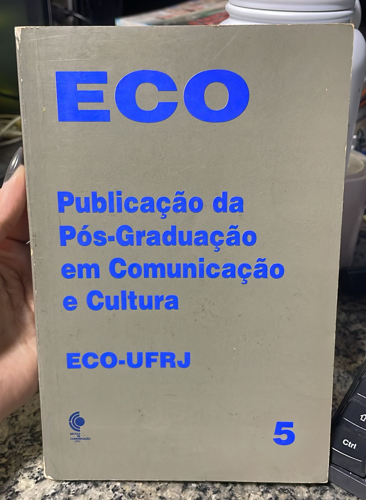 Eco - Publicação Da Pós-Graduação Em Comunicação E Cultura UFRJ vol 01 nº 01