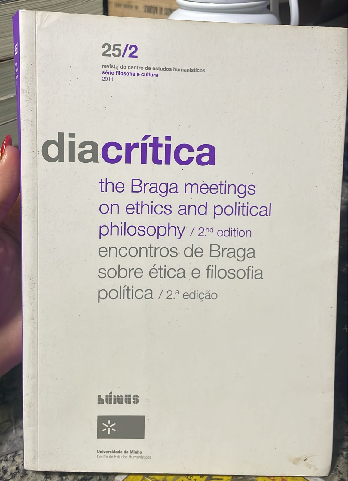 diacritica nº25/2 - encontros de braga sobre etica e filosofia politica