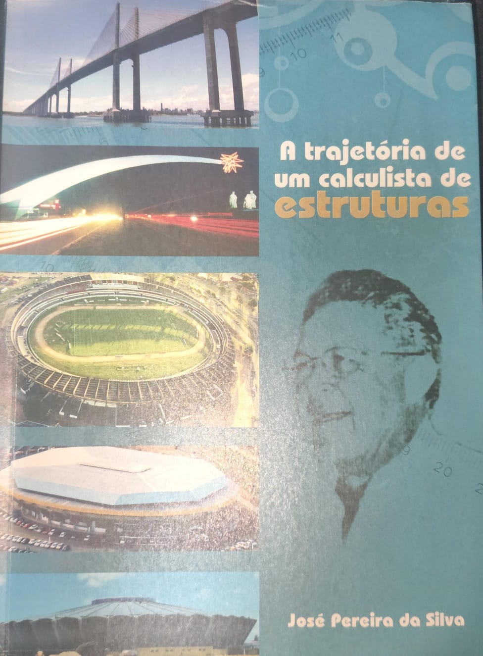 A Trajetória de um Calculista de Estruturas