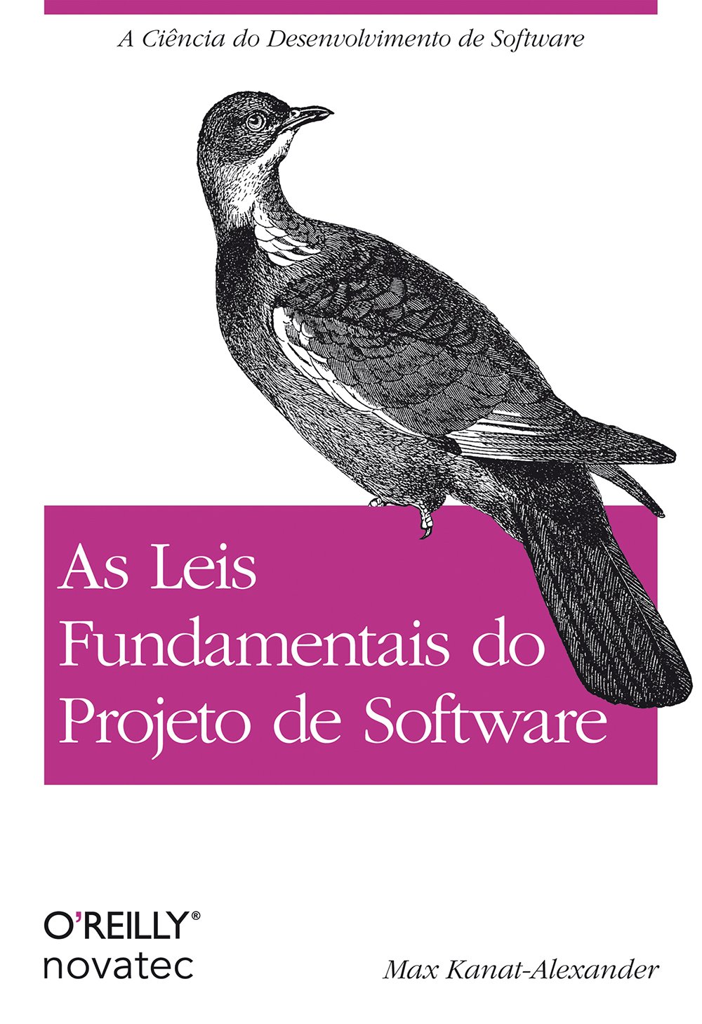 As Leis Fundamentais do Projeto de Software