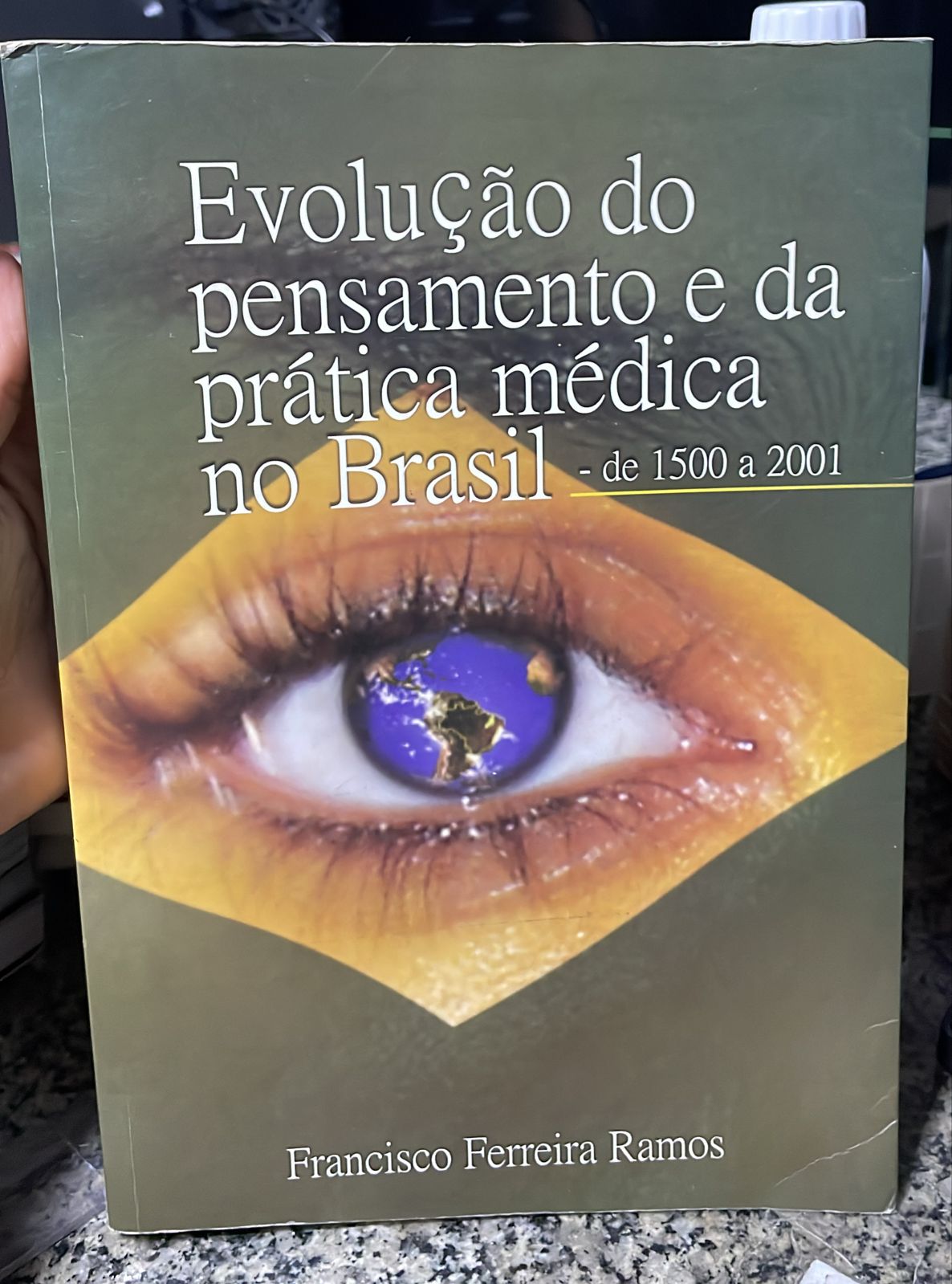 Evolução do pensamento e da prática médica no Brasil - de 1500 a 2001
