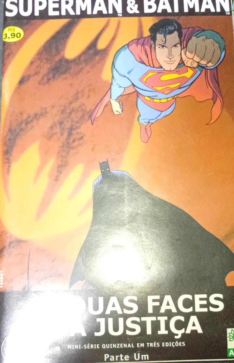 Superman & Batman Parte 1 de 3 - as Duas Faces da Justica