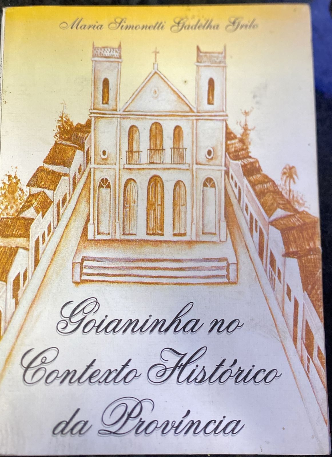 Goianinha no Contexto Histórico da Província