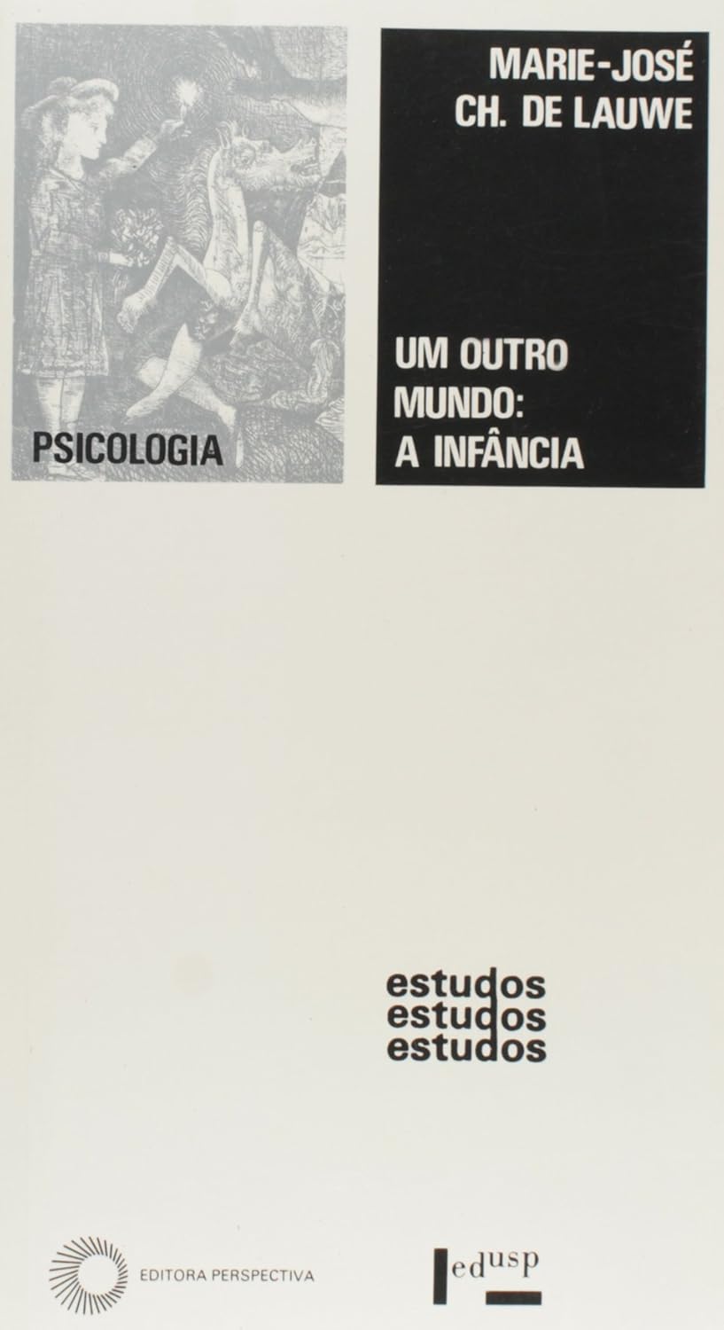 Um outro mundo - A infancia