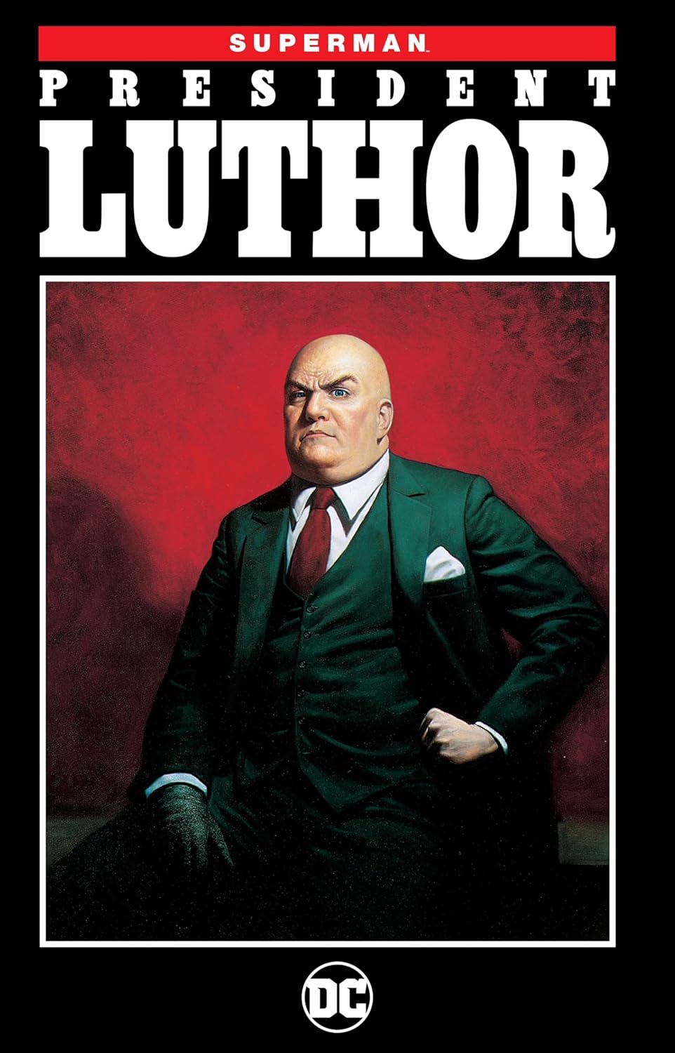 Superman - President Luthor - English Edition